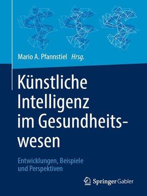 cover image of Künstliche Intelligenz im Gesundheitswesen